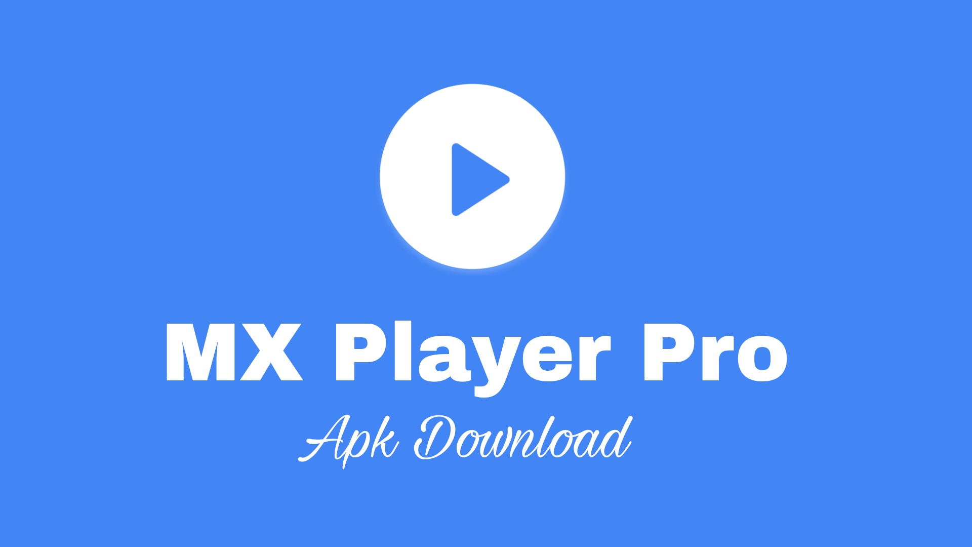 mx player pro apk atualizado